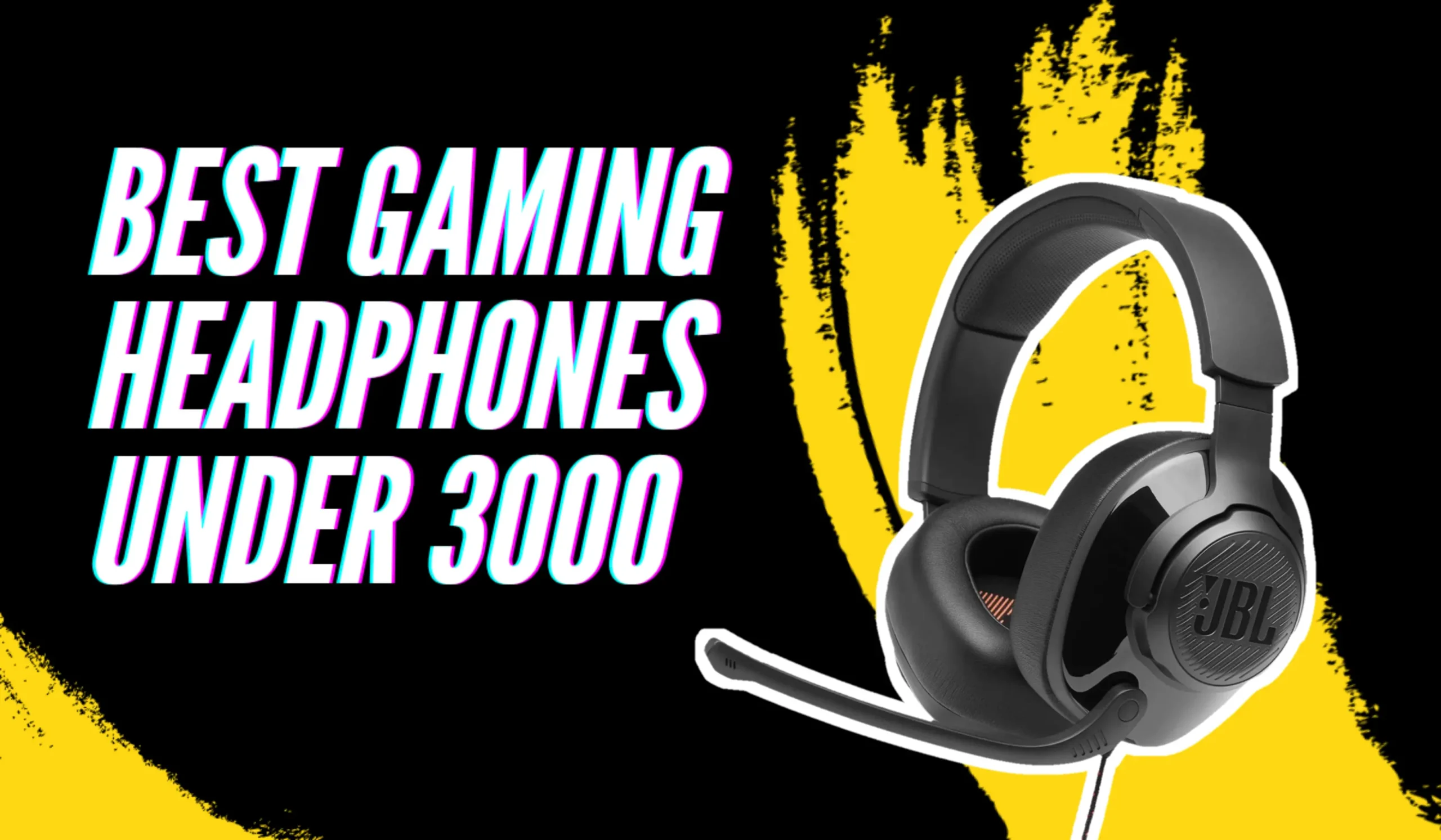 gaming headphones under 3000 Pick My List